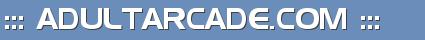 Adultarcade.com - Adultarcade